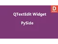 PySide Text Edit Widget QTextEdit