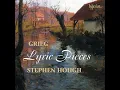 Grieg: Lyric Pieces Book 3, Op. 43: No. 6, To Spring "Til våren"