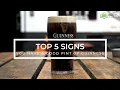 5 signs you have a GOOD PINT of Guinness