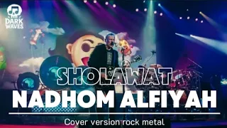 sholawat nadhom alfiyah version rock metal 