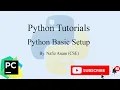 How to Start Python Programming Python Basic Setup Python Tutorial Nafiz Anam