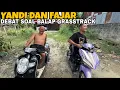 Lagu Preman Kecil Yandi Dan Fajar Debat Karena Ingin Balapan Grasstrack!