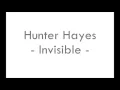 Download Lagu Hunter Hayes - Invisible (Lyrics)