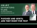 Paychex and 401k s Are They Right for You
