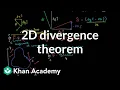 2D divergence theorem Line integrals and Green s theorem Multivariable Calculus Khan Academy