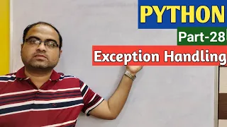 PYTHON Part-28 Exception Handling