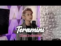 Teramini - Ghea Indrawari | Rimbamaru Cover Akustik