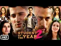 Download Lagu Student of the Year 2 Full Movie Story Explanation | Tiger Shroff | Ananya Pandey | Tara Sutaria