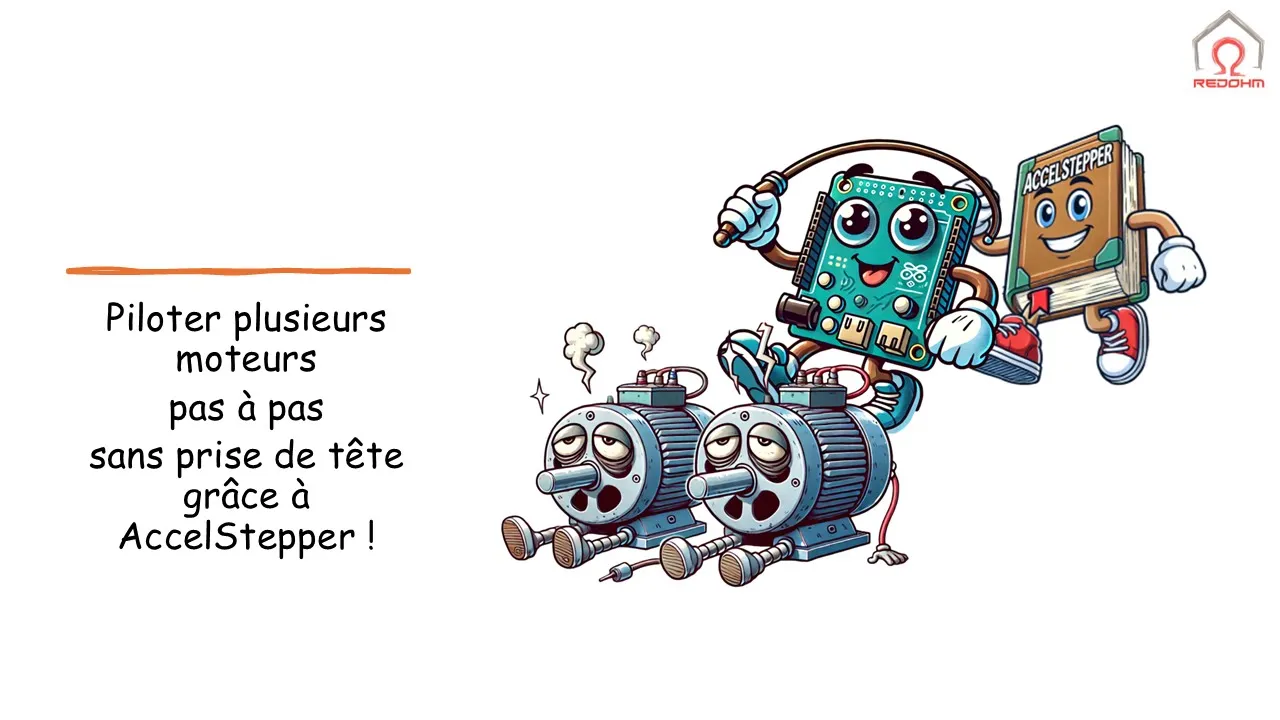 Piloter plusieurs moteurs pas à pas sans prise de tête grâce à AccelStepper !