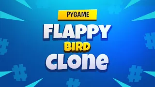 PyGame Tutorial - Building a Flappy Bird Clone