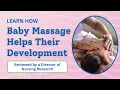 How to Massage Baby Help Their Development Massage 30 10 5