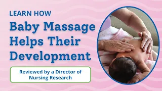 How to Massage Baby Help Their Development Massage 30 10 5