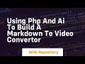 Using php and ai to build a markdown to convertor
