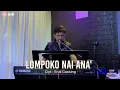 Download Lagu Lagu Makassar || Lompoko Nai' Ana' ( Cipt. Enal Gassing )