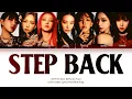 Download Lagu GOT the best (Girls On Top) - Step Back Lyrics (Color Coded Lyrics Han/Rom/Eng)