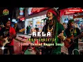 Lagu 🔥 RELA – INKA CHRISTIE | Versi Reggae Kuproy Paling Enak \u0026 Bikin Nyesek, Auto Repeat Tanpa Henti