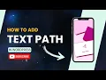 How To Add Text Path In WordPress With Elementor Step-By-Step Tutorial
