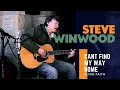 Lagu Steve Winwood // Blind Faith - \