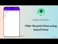 Filter RecyclerView using SearchView Android Studio Tutorial