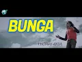 Download Lagu BUNGA-THOMAS ARYA -LIRIK VIDEO OFFICIAL