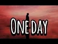 Download Lagu One day DJ Slow (LYRICS VERSION)