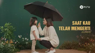 saat kau telah mengerti virgoun cover by pi7u