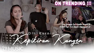 dini kurnia kepikiran kangen official music video 