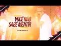 Download Lagu Raí Saia Rodada -  Você não sabe Mentir - (DVD Saia Paradise)