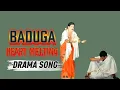 Lagu BADUGA HEART MELTING DRAMA SONG || BYANGI MANIKANDAN \u0026 CTN CHANDRAN 