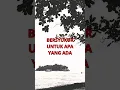 Download Lagu BERSYUKUR UNTUK APA YANG ADA #quotes #motivation
