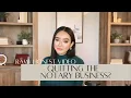Quitting the Notary Business Raw honest