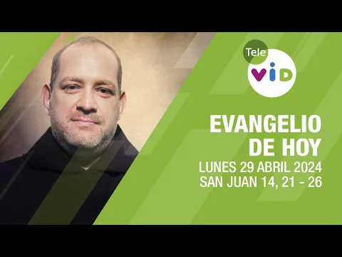 Download MP3 El evangelio de hoy Lunes 29 Abril de 2024 📖 #LectioDivina #TeleVID