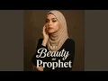 Download Lagu The Beauty of Prophet