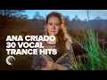 Download Lagu ANA CRIADO - 30 VOCAL TRANCE HITS [FULL ALBUM]