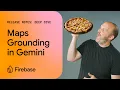 How to connect Gemini to Google Maps using Firebase AI Logic