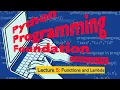 Python Programming Foundation 05 Lecture 5 Functions and Lambda