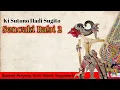 Lagu Sencaki Rabi 2 - Ki Sutono Hadi Sugito