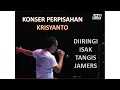 Lagu Konser Perpisahan Krisyanto diiringi hujan tangis Jamers