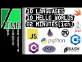 Write 10 Hello World Programs in 10 Languages in 2ish Minutes