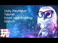 Unity Tutorial PlayMaker Shuffling a Deck of Cards