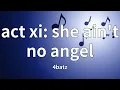 4batz - act xi: she ain't no angel (Lyrics)
