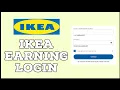 IKEA Earning Login How to Login IKEA Earning Account 2024