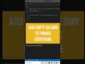 Add empty column to pandas dataframe Python Pandas tutorial