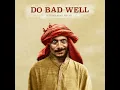Do Bad Well (feat. Nevve) (Extended Mix)