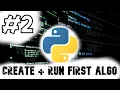 Create Run First Algo - Quantopian Algo Trading