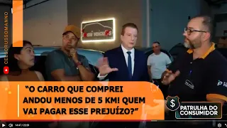 “O CARRO QUE COMPREI ANDOU MENOS DE 5 KM! QUEM VAI PAGAR ESSE PREJUÍZO?”