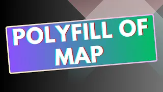 Frontend Master explains how to write polyfill for map