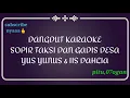 Download Lagu DANGDUT KARAOKE, SOPIR TAKSI DAN GADIS DESA. YUS YUNUS \u0026 IIS DAHLIA. tanpa vokal