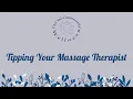Tipping Your Massage Therapist