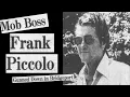 Mob Hit in Connecticut - The Demise of Gambino Mobster Frank Piccolo
